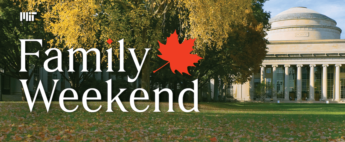 Family Weekend text with oragne Maple Leaf and a fall image of the Great Dome